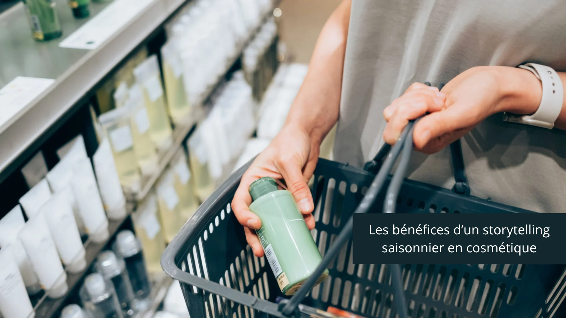 Les bénéfices d’un storytelling saisonnier en cosmétique